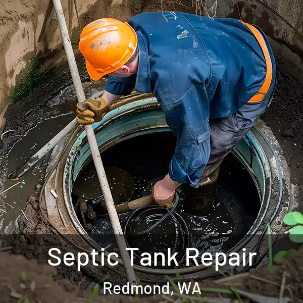  Septic Tank Repair Redmond, WA
