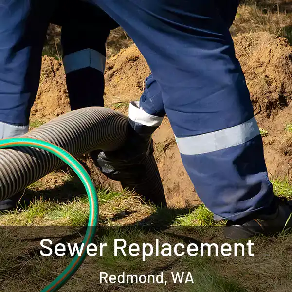  Sewer Replacement Redmond, WA